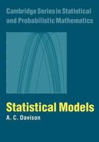 Davison, A. C. - Statistical Models (Cambridge Series in Statistical and Probabilistic Mathematics) - 9780521734493 - V9780521734493