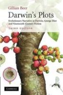 Beer, Gillian - Darwin's Plots: Evolutionary Narrative in Darwin, George Eliot and Nineteenth-Century Fiction - 9780521743617 - V9780521743617