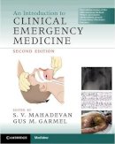 S. V. Mahadevan - An Introduction to Clinical Emergency Medicine - 9780521747769 - V9780521747769