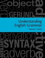 Thomas E. Payne - Understanding English Grammar - 9780521757119 - V9780521757119