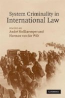 Andr Nollkaemper - System Criminality in International Law - 9780521763561 - V9780521763561