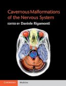 Daniele Rigamonti - Cavernous Malformations of the Nervous System - 9780521764278 - V9780521764278