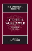  - The Cambridge History of the First World War: Volume 2, the State - 9780521766531 - V9780521766531