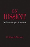 Ronald K. L. Collins - On Dissent - 9780521767194 - KCW0007407