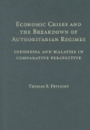 Thomas B. Pepinsky - Economic Crises and the Breakdown of Authoritarian Regimes - 9780521767934 - V9780521767934