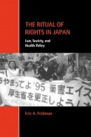 Eric A. Feldman - The Ritual of Rights in Japan - 9780521770408 - V9780521770408