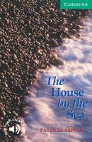 Patricia Aspinall - Cambridge English Readers: The House by the Sea Level 3 - 9780521775786 - V9780521775786