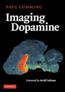 Paul Cumming - Imaging Dopamine - 9780521790024 - V9780521790024
