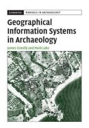 James Conolly - Geographical Information Systems in Archaeology - 9780521797443 - V9780521797443