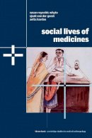Susan Reynolds Whyte - Social Lives of Medicines - 9780521804691 - V9780521804691