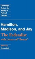 Alexander Hamilton - The Federalist: With Letters of Brutus - 9780521806503 - V9780521806503