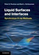 Peter S. Pershan - Liquid Surfaces and Interfaces: Synchrotron X-ray Methods - 9780521814010 - V9780521814010