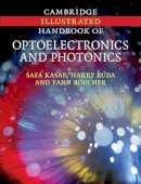 Safa Kasap - Cambridge Illustrated Handbook of Optoelectronics and Photonics - 9780521815963 - V9780521815963