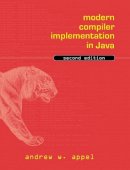 Andrew W. Appel - Modern Compiler Implementation in Java - 9780521820608 - V9780521820608