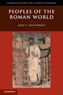 Mary T. Boatwright - Peoples of the Roman World - 9780521840620 - V9780521840620