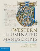 Paul Binski - Western Illuminated Manuscripts: A Catalogue of the Collection in Cambridge University Library - 9780521848923 - V9780521848923
