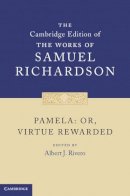 Samuel Richardson - Pamela: Or, Virtue Rewarded - 9780521848954 - V9780521848954