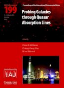 Peter Williams (Ed.) - Probing Galaxies Through Quasar Absorption Lines (IAU C199) - 9780521852050 - V9780521852050