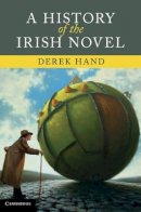 Derek Hand - A History of the Irish Novel - 9780521855402 - V9780521855402