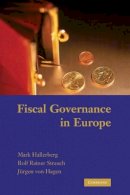 Mark Hallerberg - Fiscal Governance in Europe - 9780521857468 - V9780521857468