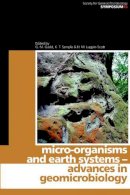 Hilary Lappin-Scott - Micro-organisms and Earth Systems - 9780521862226 - V9780521862226