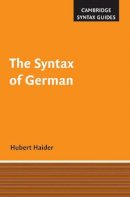 Hubert Haider - The Syntax of German - 9780521865258 - V9780521865258