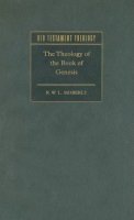 R. W. L. Moberly - The Theology of the Book of Genesis - 9780521866316 - V9780521866316