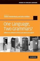 Edited By G  Nter Ro - One Language, Two Grammars?: Differences between British and American English - 9780521872195 - V9780521872195