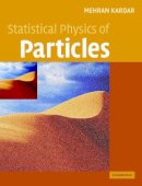 Mehran Kardar - Statistical Physics of Particles - 9780521873420 - V9780521873420