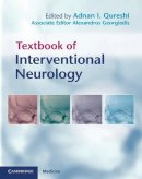Adnan I. Qureshi - Textbook of Interventional Neurology - 9780521876391 - V9780521876391