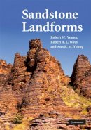 Robert W. Young - Sandstone Landforms - 9780521877336 - V9780521877336