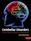 Edited By Mario Ubal - Cerebellar Disorders: A Practical Approach to Diagnosis and Management - 9780521878135 - V9780521878135