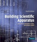 John H. Moore - Building Scientific Apparatus - 9780521878586 - V9780521878586
