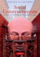Andy Lock - Social Constructionism: Sources and Stirrings in Theory and Practice - 9780521881999 - V9780521881999