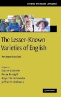 Edited By Daniel Sch - The Lesser-Known Varieties of English: An Introduction - 9780521883962 - V9780521883962