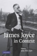 Edited By John Mccou - James Joyce in Context - 9780521886628 - V9780521886628