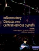 Trevor Kilpatrick (Ed.) - Inflammatory Diseases of the Central Nervous System - 9780521888745 - V9780521888745
