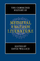 David Wallace - The New Cambridge History of English Literature: The Cambridge History of Medieval English Literature - 9780521890465 - V9780521890465