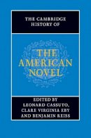 Leonard Cassuto - The Cambridge History of the American Novel - 9780521899079 - V9780521899079