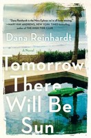 Hardback - Tomorrow There Will Be Sun: A Novel - 9780525557968 - 9780525557968