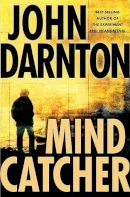 John Darnton - Mind Catcher - 9780525946625 - KMK0006776
