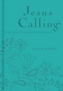 Sarah Young - Jesus Calling - Deluxe Edition Teal Cover: Enjoying Peace in His Presence - 9780529100771 - V9780529100771
