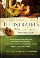 Ronald F. Youngblood - Nelson's Illustrated Bible Dictionary: New and Enhanced Edition - 9780529106223 - V9780529106223