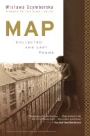 Wislawa Szymborska - Map: Collected and Last Poems - 9780544705159 - V9780544705159
