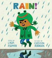 Linda Ashman - Rain! (Board Book) - 9780544880375 - V9780544880375