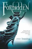 Eve Bunting - Forbidden - 9780544938816 - V9780544938816