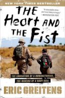 Eric Greitens - The Heart and the First - 9780547750385 - V9780547750385