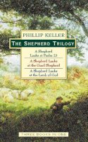 W. Phillip Keller - The Shepherd Trilogy - 9780551030701 - V9780551030701