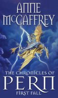 Anne Mccaffrey - The Chronicles Of Pern: First Fall (The Dragon Books) - 9780552139137 - V9780552139137