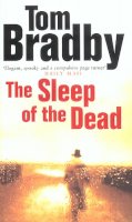 Tom Bradby - The Sleep of the Dead - 9780552145879 - 9780552145879